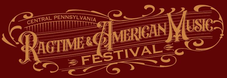 Central Pennsylvania Ragtime & American Music Festival